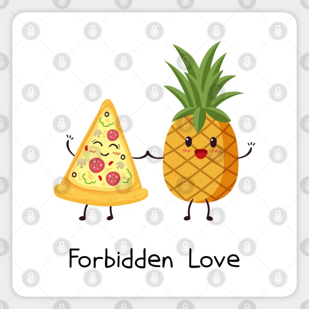 Cuteastrophe - kawaii - Pineapple-Pizza forbidden love Sticker by LiveForever